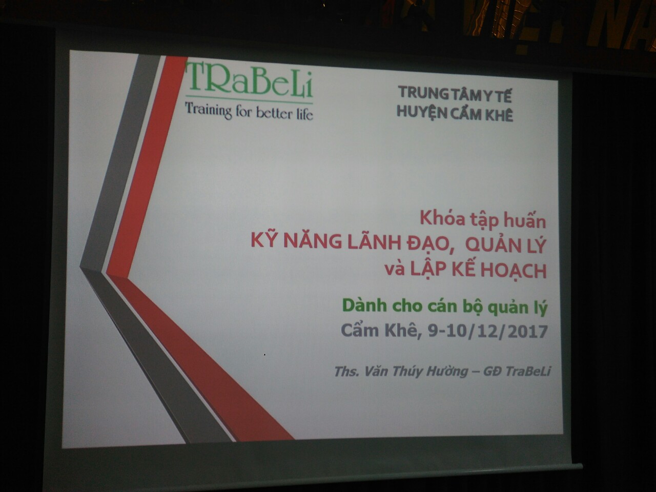 Tập huấn kĩ năng lãnh đạo, quản lý và lập kế hoạch cho cán bộ quản lý Trung tâm Y tế huyện Cẩm Khê